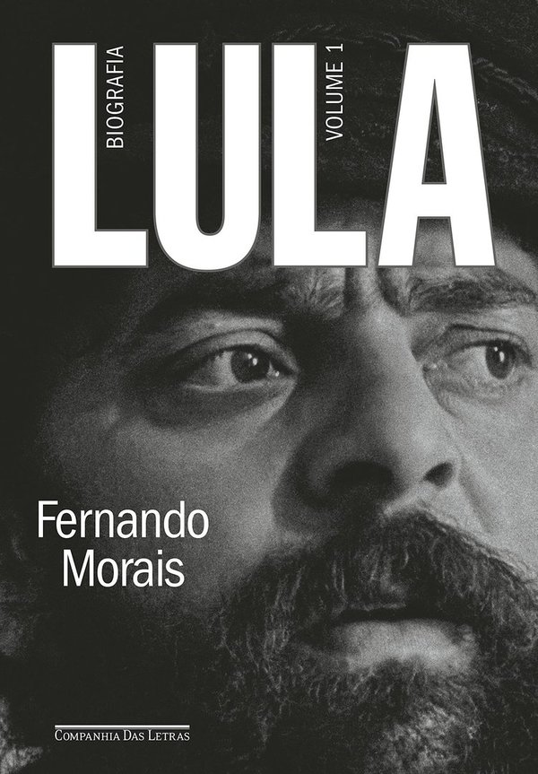 Lula, vol. 1: Biografia