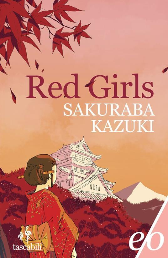Red girls. La leggenda della famiglia Akakuchiba