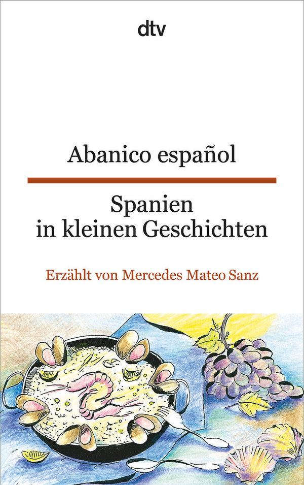 Abanico espanol/Spanien in kleinen Geschichten