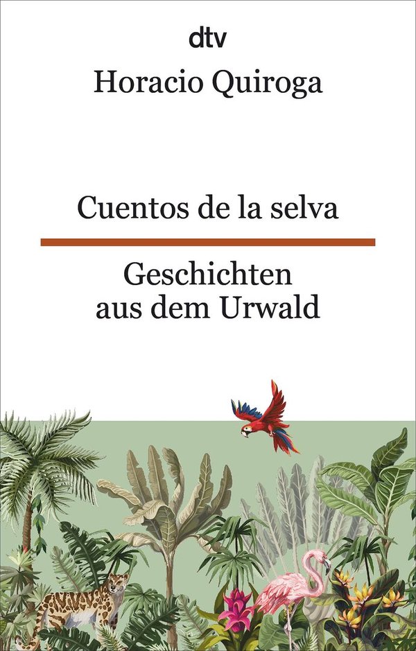 Cuentos de la selva / Geschichten aus dem Urwald
